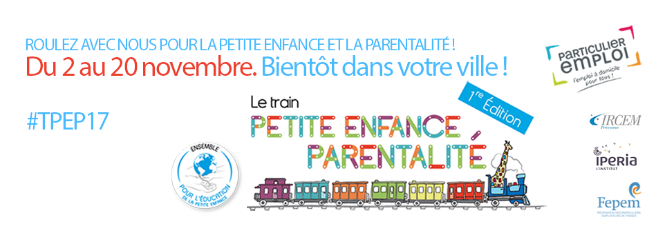 Le Réseau Particulier Emploi à bord du Train Petite Enfance et Parentalité !