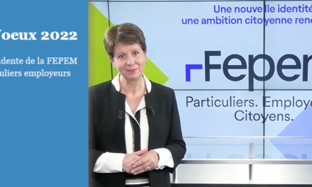 Vœux 2022 de la Présidente de la FEPEM aux particuliers employeurs